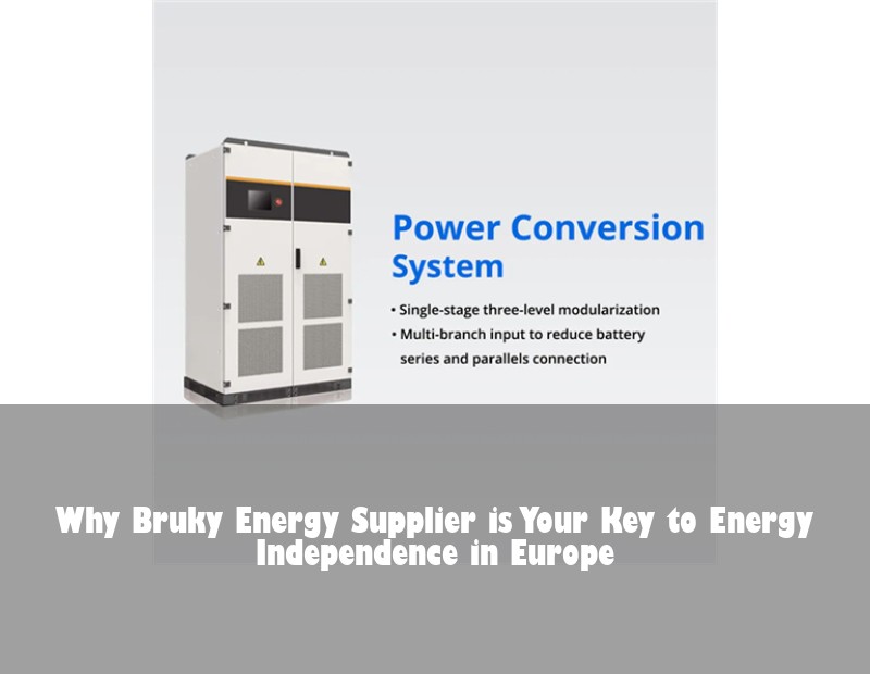 Why Bruky Energy Supplier is Your Key to Energy Independence in Europe