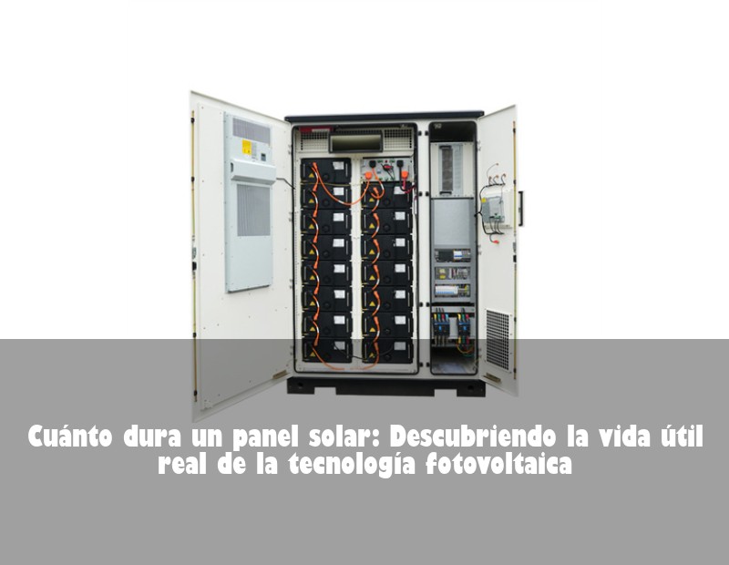 Cuánto dura un panel solar: Descubriendo la vida útil real de la tecnología fotovoltaica