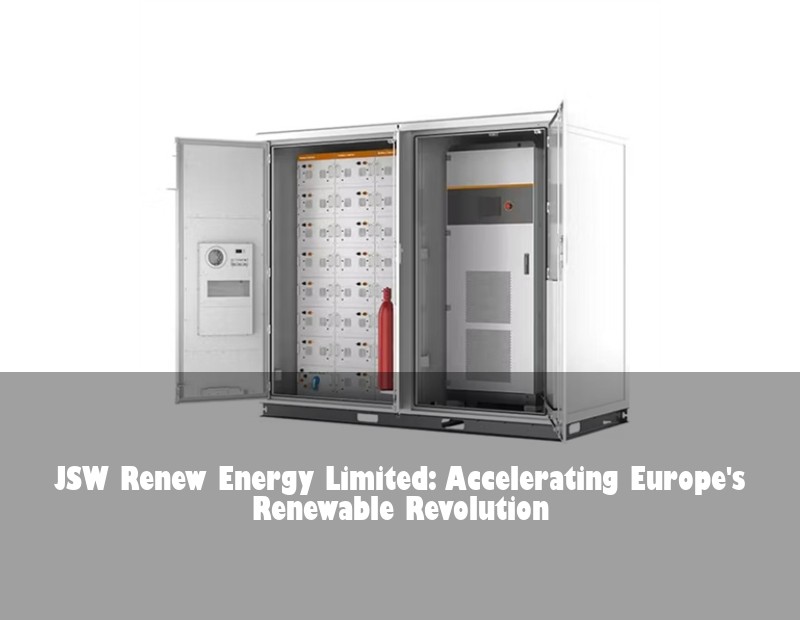 JSW Renew Energy Limited: Accelerating Europe's Renewable Revolution
