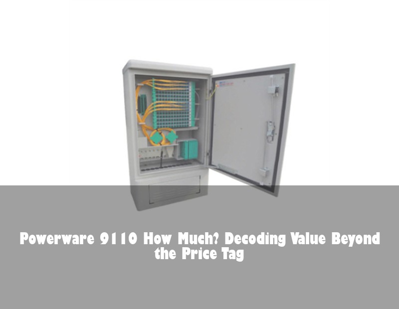Powerware 9110 How Much? Decoding Value Beyond the Price Tag | Huijue Bess