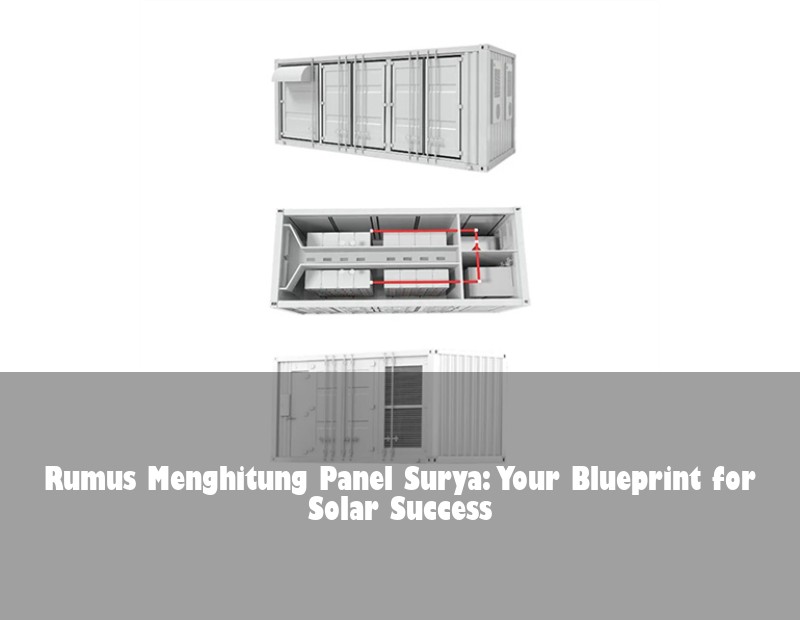Rumus Menghitung Panel Surya: Your Blueprint for Solar Success