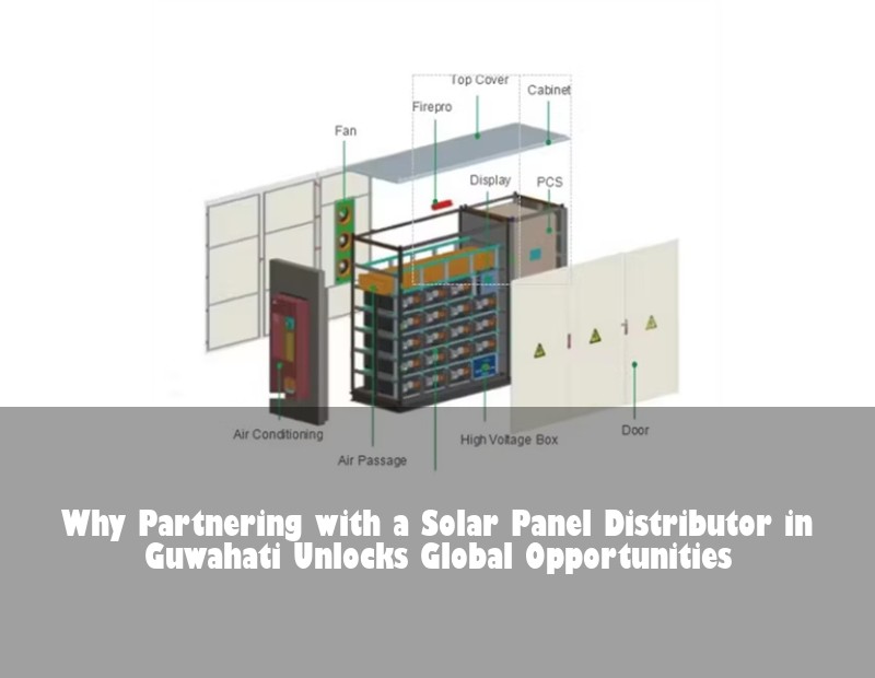 Why Partnering with a Solar Panel Distributor in Guwahati Unlocks Global Opportunities