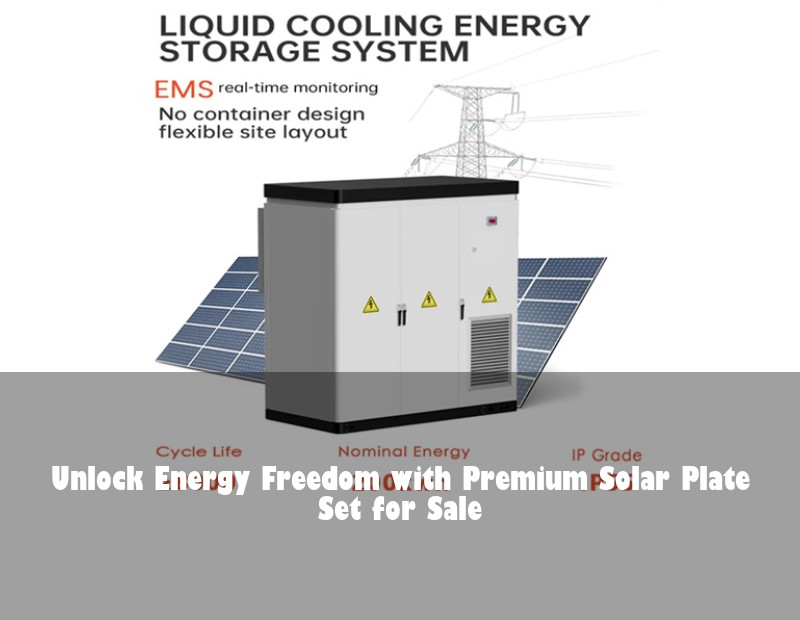Unlock Energy Freedom with Premium Solar Plate Set for Sale