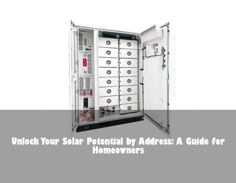 Unlock Your Solar Potential by Address: A Guide for Homeowners