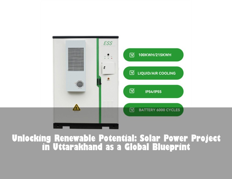 Unlocking Renewable Potential: Solar Power Project in Uttarakhand as a Global Blueprint